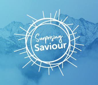 Surprising Saviour – Talk 4